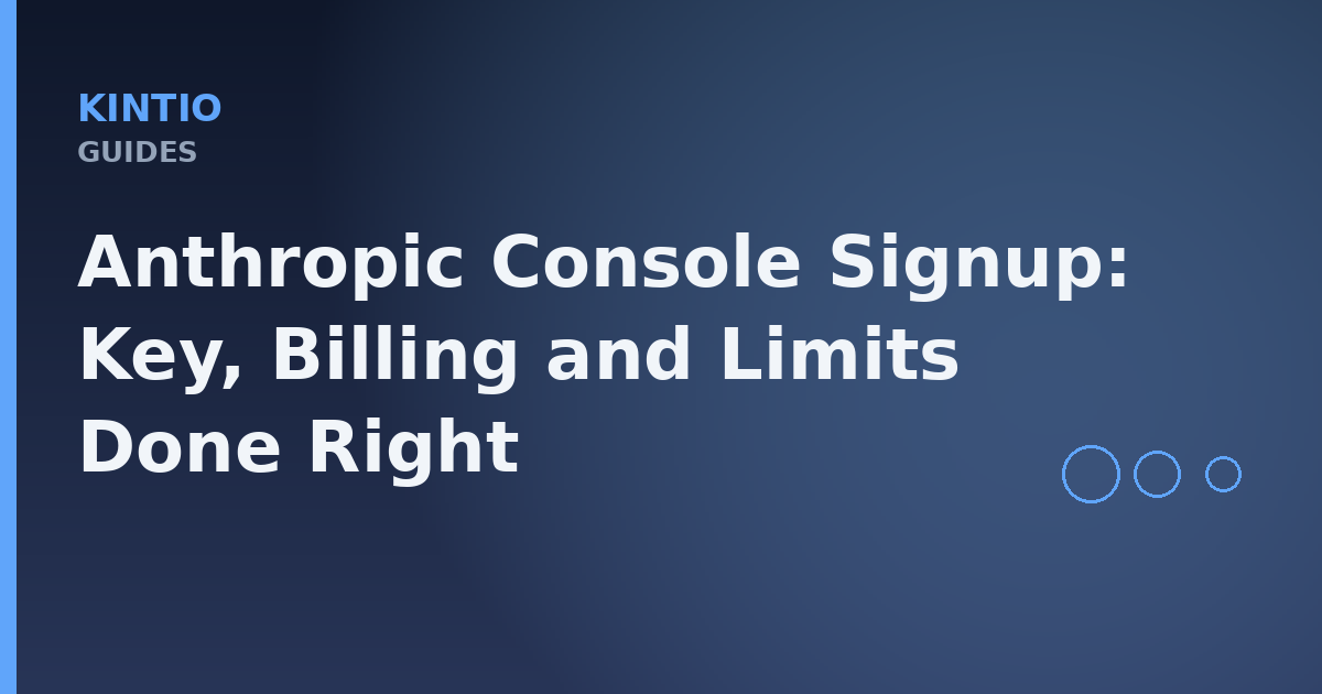 Anthropic Console Signup: Key, Billing and Limits Done Right