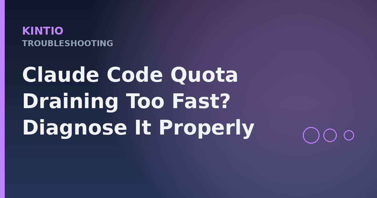 Claude Code Quota Draining Too Fast? Diagnose It Properly