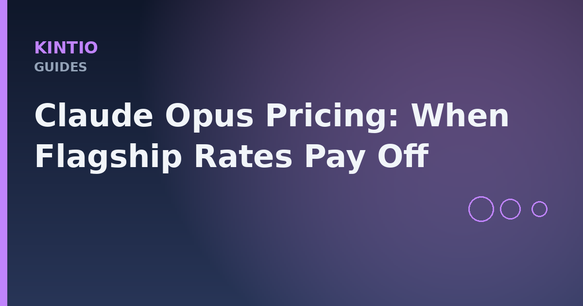 Claude Opus Pricing: When Flagship Rates Pay Off